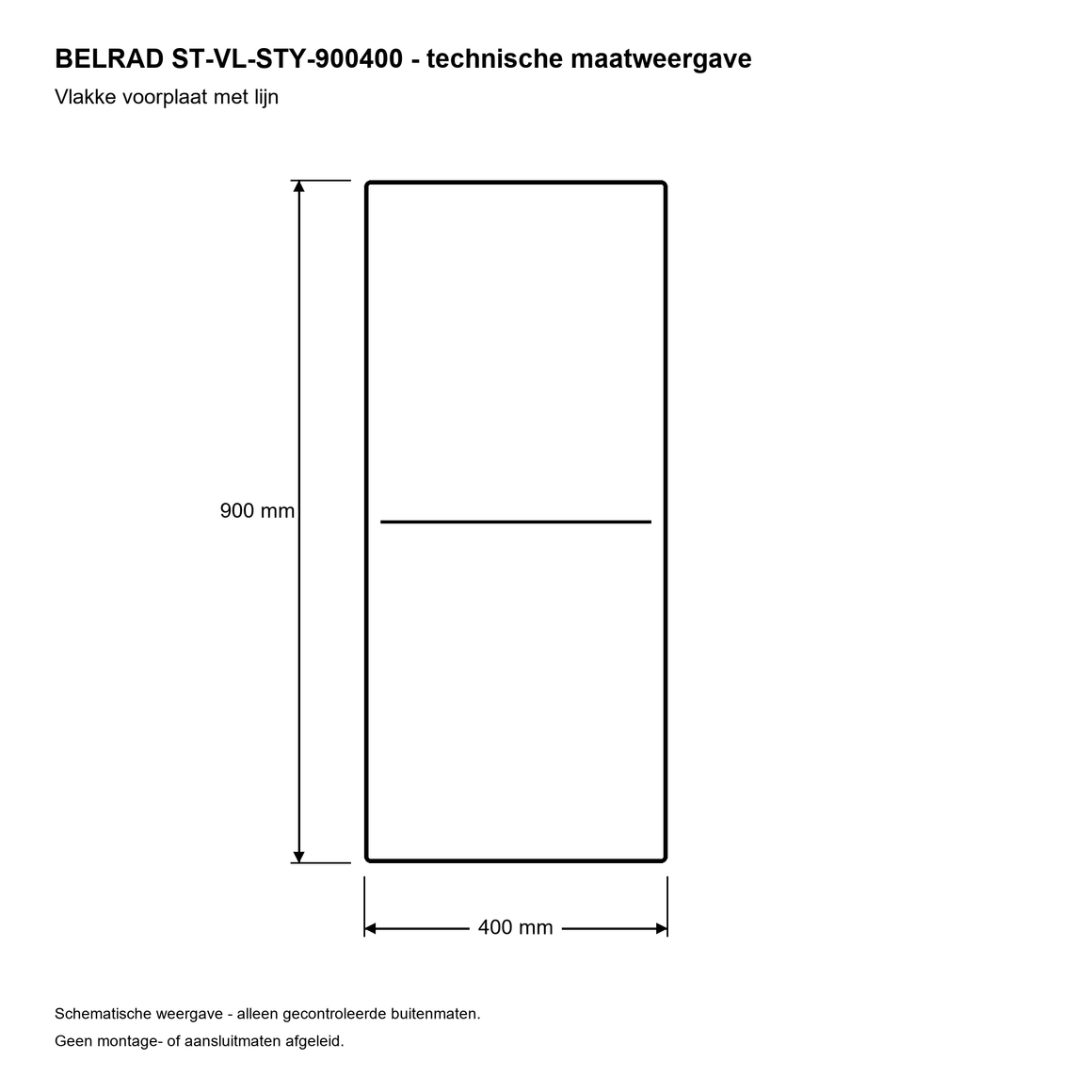 Belrad ST-VL-STY-900400 900x400 mm - technische maatweergave