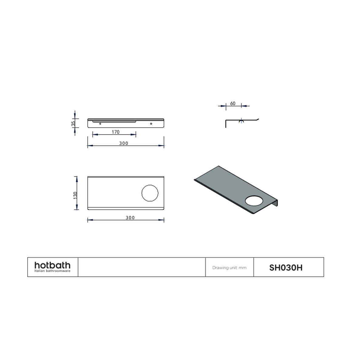 Hotbath &More planchet met bevestigingsrail 30 cm Met 1 uitsparing technische tekening